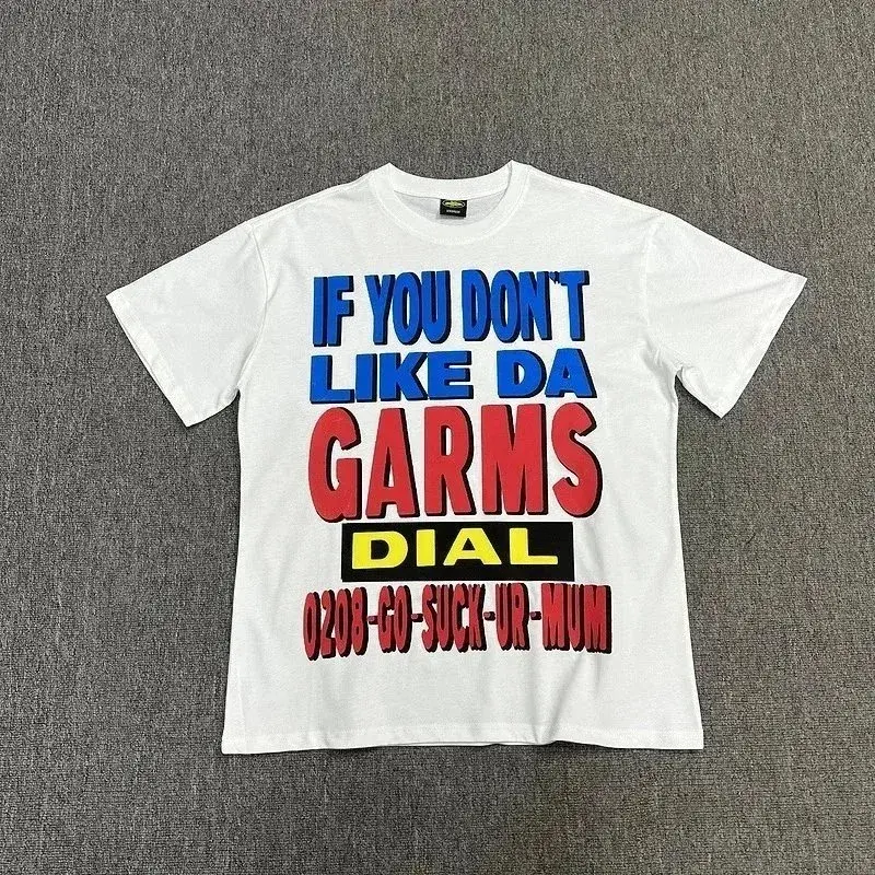 Corteiz If You Don't Like Da Garms T-Shirt White